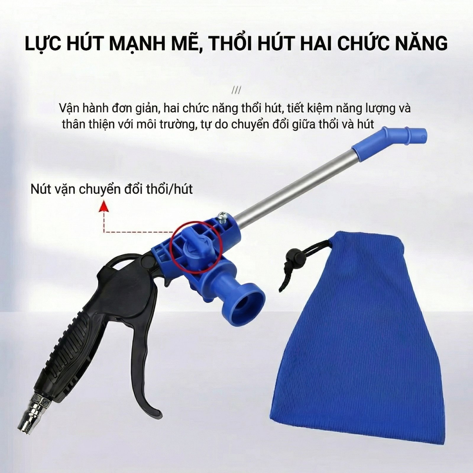 Súng Thổi Hút Bụi Vải 2in1 2